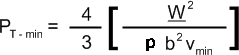 
P_T-min =  4/3 [ W^2 / (b^2 ρ v_min)]